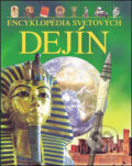 Kniha: Encyklopédia svetových dejín (Anita Ganeri, Hazel Mary Martell a Brian Williams). Slovart, 2005 Kniha: Encyklopédia svetových dejín (Anita Ganeri, Hazel Mary Martell a Brian Williams). Slovart, 2005