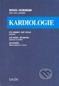 Kniha: Kardiologie (Michael Aschermann). Galén, 2004 Kniha: Kardiologie (Michael Aschermann). Galén, 2004