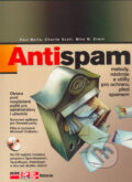 Kniha: Antispam (Charlie Scott, Mike W. Erwin a Paul Wolfe). Computer Press, 2004 Kniha: Antispam (Charlie Scott, Mike W. Erwin a Paul Wolfe). Computer Press, 2004