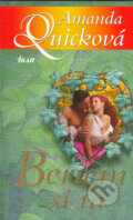 Kniha: Beriem si ťa (Amanda Quick), 2005 Kniha: Beriem si ťa (Amanda Quick), 2005