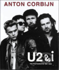 Kniha: U2 and I (Anton Corbijn). Schirmer-Mosel, 2005 Kniha: U2 and I (Anton Corbijn). Schirmer-Mosel, 2005