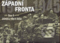 Kniha: Západní fronta (Julian Thompson). Computer Press, 2005 Kniha: Západní fronta (Julian Thompson). Computer Press, 2005