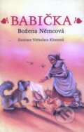Kniha: Babička (Božena Němcová). XYZ, 2005 Kniha: Babička (Božena Němcová). XYZ, 2005