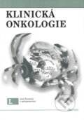 Kniha: Klinická onkologie (Josef Koutecký). Riopress, 2004 Kniha: Klinická onkologie (Josef Koutecký). Riopress, 2004