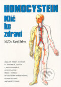 Kniha: Homocystein (Karel Erben). Formát, 2005 Kniha: Homocystein (Karel Erben). Formát, 2005