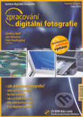 Kniha: Zpracování digitální fotografie (Ondřej Neff, Petr Podhajský, Jan Březina a kolektiv). IDIF, 2003 Kniha: Zpracování digitální fotografie (Ondřej Neff, Petr Podhajský, Jan Březina a kolektiv). IDIF, 2003
