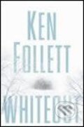 Kniha: Whiteout (Ken Follett). MacMillan, 2005 Kniha: Whiteout (Ken Follett). MacMillan, 2005