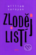 Kniha: Zloděj listí (William Saroyan). Eminent, 2005 Kniha: Zloděj listí (William Saroyan). Eminent, 2005