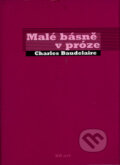Kniha: Málé básně v próze (Charles Baudelaire). BB/art, 2002 Kniha: Málé básně v próze (Charles Baudelaire). BB/art, 2002