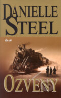 Kniha: Ozveny (Danielle Steel), 2005 Kniha: Ozveny (Danielle Steel), 2005
