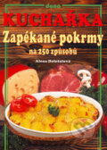 Kniha: Kuchařka (Alena Doležalová). Dona, 2005 Kniha: Kuchařka (Alena Doležalová). Dona, 2005
