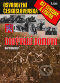 Kniha: Dobývaní domova 1. (Karel Richter). Ostrov, 2005 Kniha: Dobývaní domova 1. (Karel Richter). Ostrov, 2005