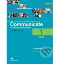 Kniha: Communicate Listening and Speaking Skills 1: Coursebook (Kate Pickering). MacMillan, 2012 Kniha: Communicate Listening and Speaking Skills 1: Coursebook (Kate Pickering). MacMillan, 2012