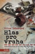 Kniha: Hlas pro vraha (Olina Táborská), 2015 Kniha: Hlas pro vraha (Olina Táborská), 2015