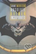 Kniha: Absolute Batman (Grant Morrison). DC Comics, 2015 Kniha: Absolute Batman (Grant Morrison). DC Comics, 2015