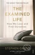 Kniha: The Examined Life (Stephen Grosz). Vintage, 2014 Kniha: The Examined Life (Stephen Grosz). Vintage, 2014