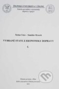 Kniha: Vybrané state z ekonomiky dopravy I. (Stanislav Hreusík a Štefan Cisko). EDIS, 2014 Kniha: Vybrané state z ekonomiky dopravy I. (Stanislav Hreusík a Štefan Cisko). EDIS, 2014