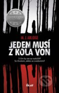 Kniha: Jeden musí z kola von (M.J. Arlidge), 2015 Kniha: Jeden musí z kola von (M.J. Arlidge), 2015