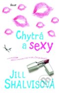 Kniha: Sky High Air: Chytrá a sexy (Jill Shalvis). Ikar CZ, 2015 Kniha: Sky High Air: Chytrá a sexy (Jill Shalvis). Ikar CZ, 2015
