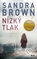 Kniha: Nízký tlak (Sandra Brown). Ikar CZ, 2015 Kniha: Nízký tlak (Sandra Brown). Ikar CZ, 2015