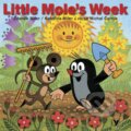 Kniha: Little Mole's Week (Kateřina Miler, Michal Černík a Zdeněk Miler). Albatros CZ, 2015 Kniha: Little Mole's Week (Kateřina Miler, Michal Černík a Zdeněk Miler). Albatros CZ, 2015