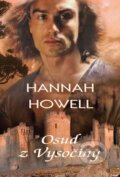 Kniha: Osud z Vysočiny (Hannah Howell). OLDAG, 2015 Kniha: Osud z Vysočiny (Hannah Howell). OLDAG, 2015