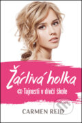 Kniha: Žárlivá holka (Carmen Reid). OLDAG, 2015 Kniha: Žárlivá holka (Carmen Reid). OLDAG, 2015