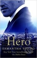 Kniha: Hero (Samantha Young). Piatkus, 2015 Kniha: Hero (Samantha Young). Piatkus, 2015