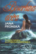 Kniha: Bosorkina dcéra (Jana Pronská), 2015 Kniha: Bosorkina dcéra (Jana Pronská), 2015
