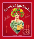 Kniha: Erotická kuchárka (Štefan Packa). Georg, 2015 Kniha: Erotická kuchárka (Štefan Packa). Georg, 2015