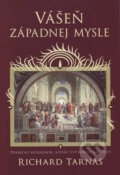 Kniha: Vášeň západnej mysle (Richard Tarnas). Vydavateľstvo Spolku slovenských spisovateľov, 2015 Kniha: Vášeň západnej mysle (Richard Tarnas). Vydavateľstvo Spolku slovenských spisovateľov, 2015