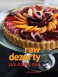 Kniha: Raw dezerty pro každý den (Matthew Kenney). Synergie, 2015 Kniha: Raw dezerty pro každý den (Matthew Kenney). Synergie, 2015