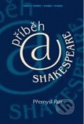 Kniha: Příběh a Shakespeare (Přemysl Rut). Akademie múzických umění, 2007 Kniha: Příběh a Shakespeare (Přemysl Rut). Akademie múzických umění, 2007