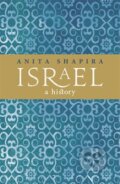 Kniha: Israel (Anita Shapira). Orion, 2015 Kniha: Israel (Anita Shapira). Orion, 2015