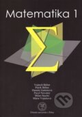 Kniha: Matematika 1 (EDIS). EDIS, 2015 Kniha: Matematika 1 (EDIS). EDIS, 2015