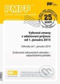 PMPP 4-5/2015 (Poradca podnikateľa). Poradca podnikateľa, 2015 PMPP 4-5/2015 (Poradca podnikateľa). Poradca podnikateľa, 2015