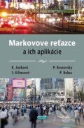 Kniha: Markovove reťazce a ich aplikácie (Epos). Epos, 2015 Kniha: Markovove reťazce a ich aplikácie (Epos). Epos, 2015