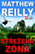 Kniha: Střežená zóna (Matthew Reilly). Alpress, 2015 Kniha: Střežená zóna (Matthew Reilly). Alpress, 2015