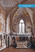 Kniha: Hradní kaple (František Záruba). Nakladatelství Lidové noviny, 2015 Kniha: Hradní kaple (František Záruba). Nakladatelství Lidové noviny, 2015