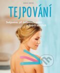 Kniha: Tejpování (Daniel Weiss). NOXI, 2015 Kniha: Tejpování (Daniel Weiss). NOXI, 2015