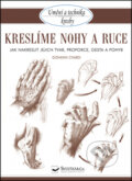 Kniha: Kreslíme nohy a ruce (Giovanni Civardi). Svojtka&Co., 2013 Kniha: Kreslíme nohy a ruce (Giovanni Civardi). Svojtka&Co., 2013