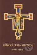 Kniha: Křížová cesta s ikonami (Karel Herbst). Karmelitánské nakladatelství, 2011 Kniha: Křížová cesta s ikonami (Karel Herbst). Karmelitánské nakladatelství, 2011