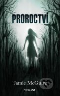 Kniha: Proroctví (Jamie McGuire). YOLi CZ, 2015 Kniha: Proroctví (Jamie McGuire). YOLi CZ, 2015