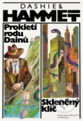 Kniha: Prokletí rodu Dainů ; Skleněný klíč (Dashiell Hammett). Svoboda, 1992 Kniha: Prokletí rodu Dainů ; Skleněný klíč (Dashiell Hammett). Svoboda, 1992