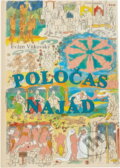 Kniha: Poločas najád (Evžen Vítkovský). Budeč, 2007 Kniha: Poločas najád (Evžen Vítkovský). Budeč, 2007