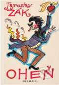 Kniha: Oheň (Jaroslav Žák). , 1971 Kniha: Oheň (Jaroslav Žák). , 1971