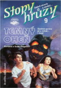 Kniha: Temný oheň (Barbara Siegel a Scott Siegel). , 1992 Kniha: Temný oheň (Barbara Siegel a Scott Siegel). , 1992