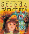 Kniha: Středa nám chutná (Iva Procházková). , 1994 Kniha: Středa nám chutná (Iva Procházková). , 1994