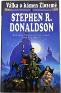 Kniha: Válka o kámen Zlozemě (Stephen R. Donaldson). Classic, 1999 Kniha: Válka o kámen Zlozemě (Stephen R. Donaldson). Classic, 1999