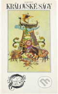 Kniha: Královské ságy (Jaroslav Kaňa). , 1980 Kniha: Královské ságy (Jaroslav Kaňa). , 1980